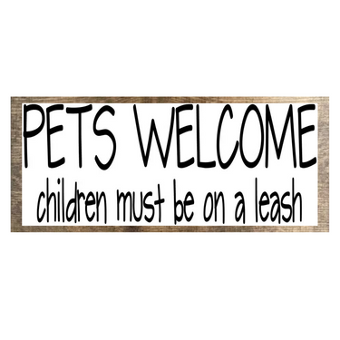 Pets Welcome Children Must Be on a Leash